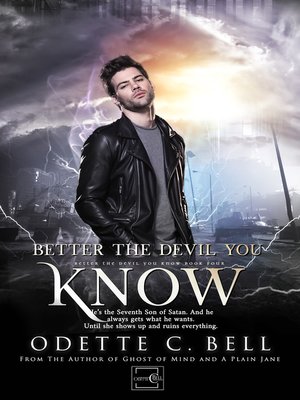 cover image of Better the Devil You Know Book Four